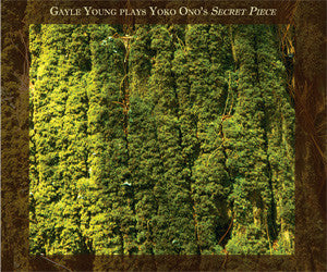 Gayle Young Plays Yoko Ono's